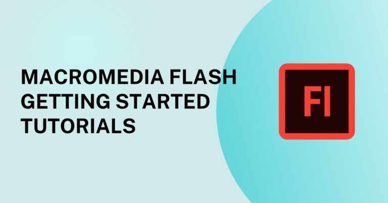 Macromedia Flash Getting Started Tutorials